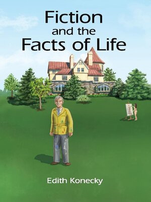 cover image of Fiction and the Facts of Life